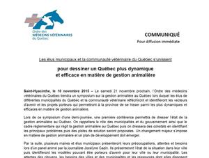 Novembre 2015 : Les élus municipaux et la communauté vétérinaire du Québec s’unissent pour dessiner un Québec plus dynamique  et efficace en matière de gestion animalière